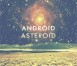 Android Asteroid