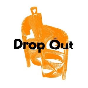 drop out