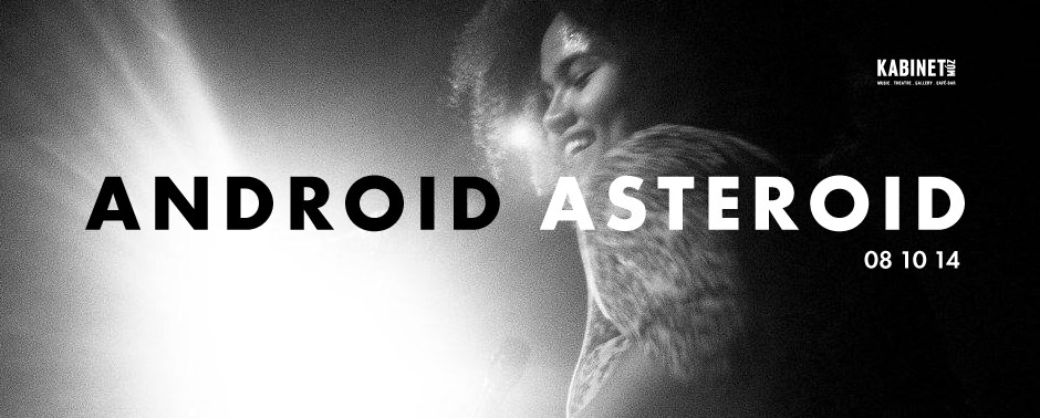 ANDROID ASTEROID BRNO
