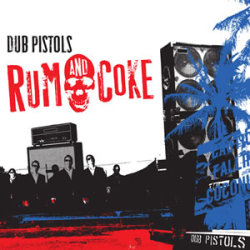 thedubpistols_rum_and_coke.jpg